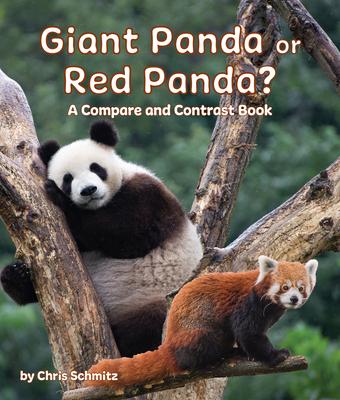 Knjiga Giant Panda or Red Panda? a Compare and Contrast Book 