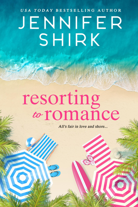 Kniha Resorting to Romance Jennifer Shirk