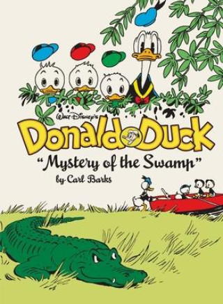 Книга Walt Disney's Donald Duck Mystery of the Swamp: The Complete Carl Barks Disney Library Vol. 3 