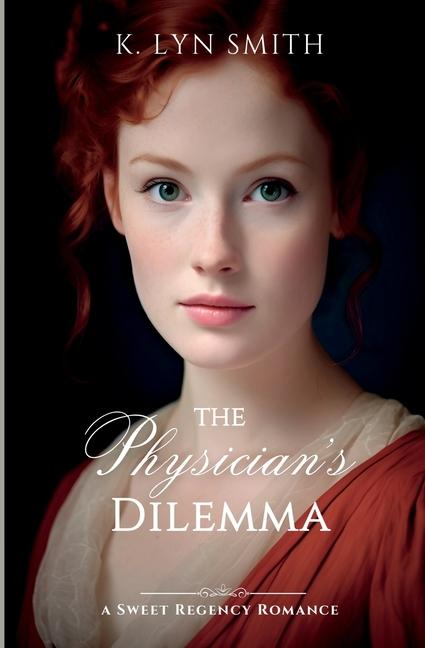 Knjiga The Physician's Dilemma K. Lyn Smith