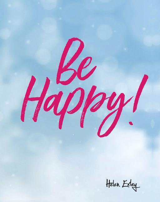 Kniha Be Happy! 