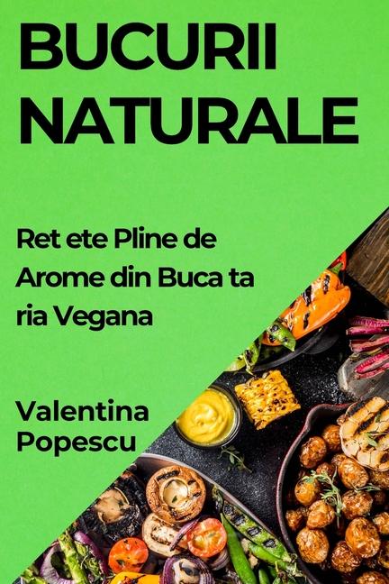 Książka Bucurii Naturale Valentina Popescu