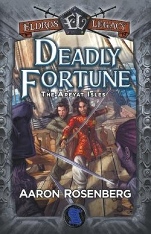 Book Deadly Fortune Aaron Rosenberg
