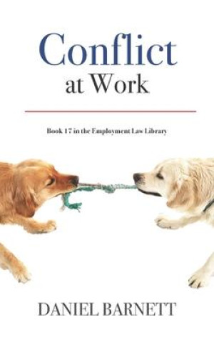 Libro Conflict at Work Daniel Barnett