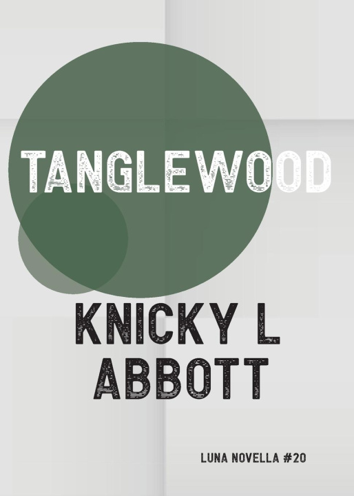 Book Tanglewood Knicky L Abbott