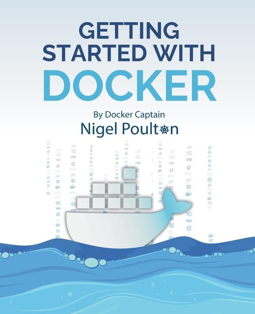 Könyv Getting Started with Docker 