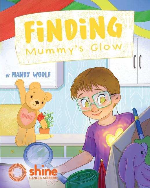 Kniha Finding Mummy's Glow Mandy Woolf