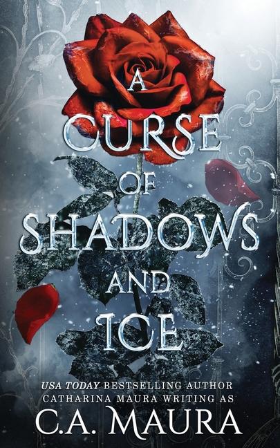 Kniha A Curse of Shadows and Ice Catharina Maura