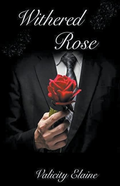 Kniha Withered Rose Valicity Elaine