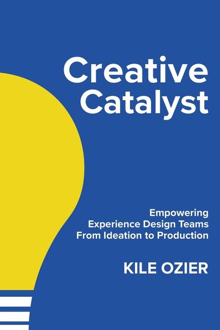 Knjiga Creative Catalyst Kile Ozier