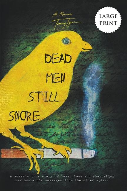 Книга Dead Men Still Snore Tammy Tyree