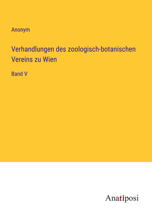 Βιβλίο Verhandlungen des zoologisch-botanischen Vereins zu Wien 