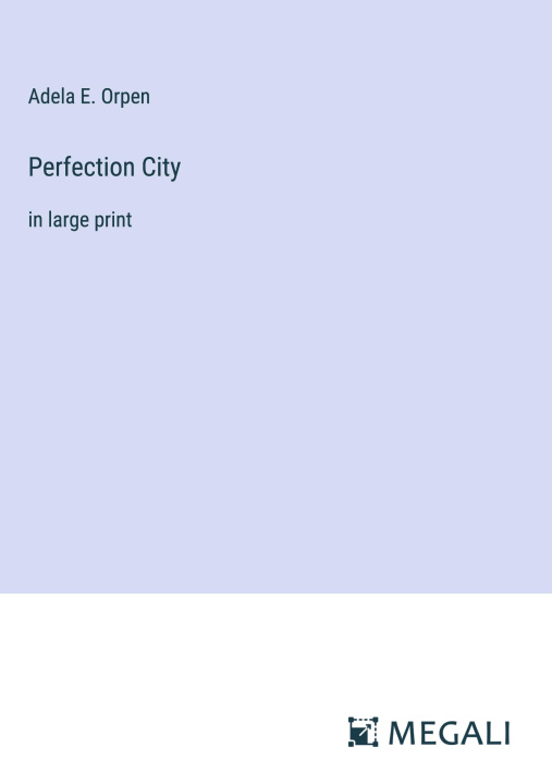 Knjiga Perfection City 