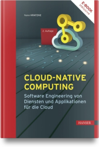 Knjiga Cloud-native Computing Nane Kratzke