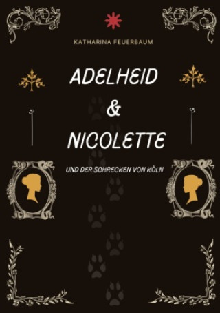 Buch Adelheid & Nicolette Katharina Feuerbaum