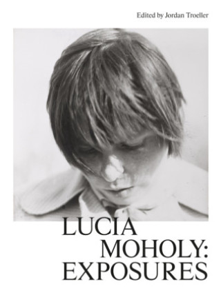 Buch Lucia Moholy Oliver A. I. Botar