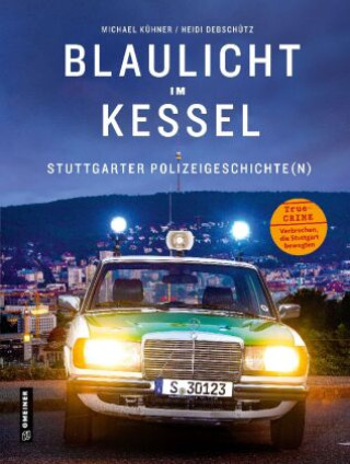 Könyv Blaulicht im Kessel Heidi Debschütz