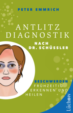 Kniha Antlitzdiagnostik nach Dr. Schüssler 