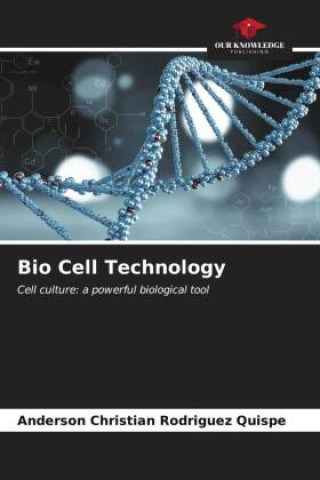Knjiga Bio Cell Technology Anderson Christian Rodríguez Quispe