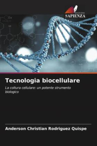 Knjiga Tecnologia biocellulare Anderson Christian Rodríguez Quispe