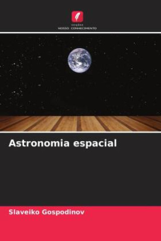 Libro Astronomia espacial Slaveiko Gospodinov