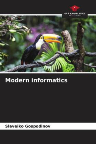 Knjiga Modern informatics Slaveiko Gospodinov