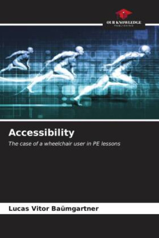 Knjiga Accessibility Lucas Vitor Baümgartner