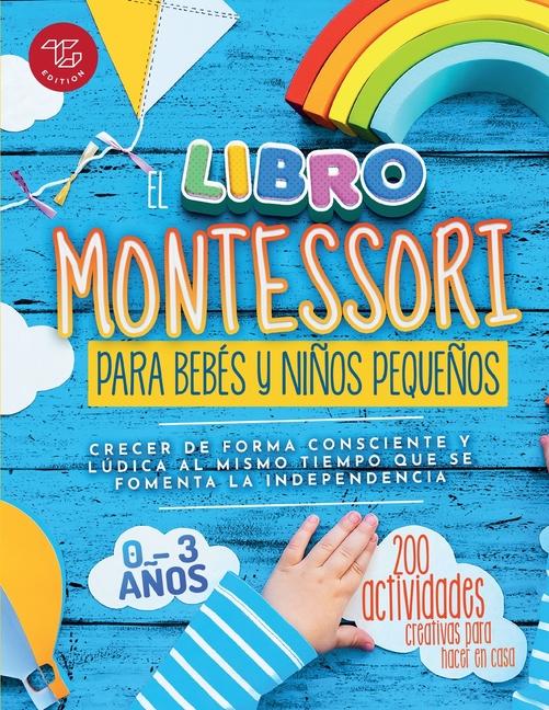 Kniha El Libro Montessori Para Bebés y Ni?os Peque?os 