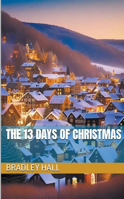 Libro The 13 Days of Christmas Bradley Hall
