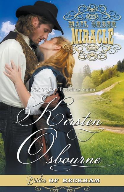 Knjiga Mail Order Miracle Kirsten Osbourne