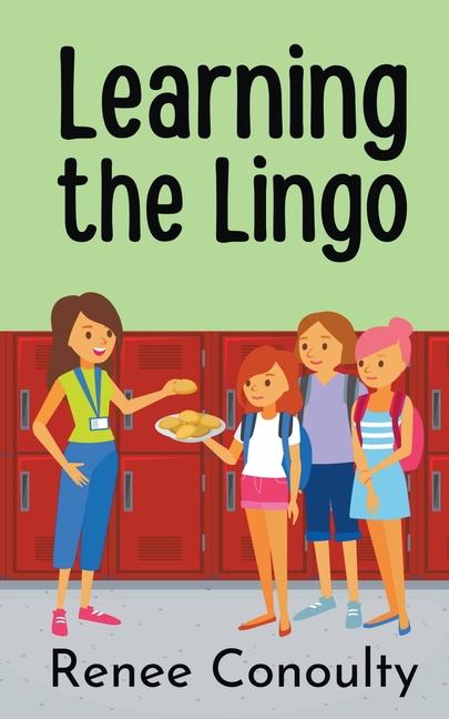 Knjiga Learning the Lingo Renee Conoulty
