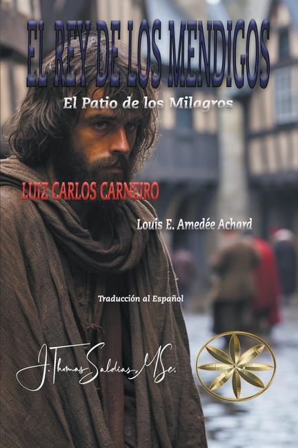 Buch El Rey de los Mendigos Louis E. Amedée Achard