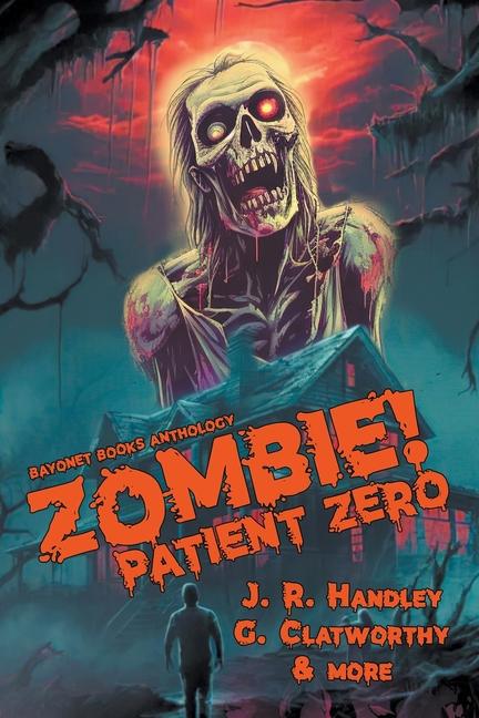 Knjiga Zombie! Patient Zero Nick Garber