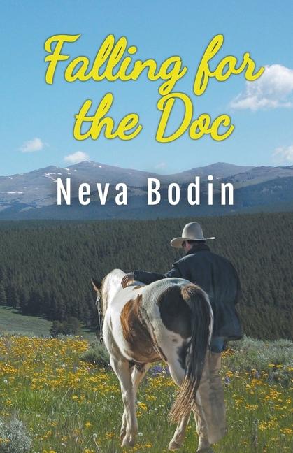 Knjiga Falling for the Doc Neva Bodin