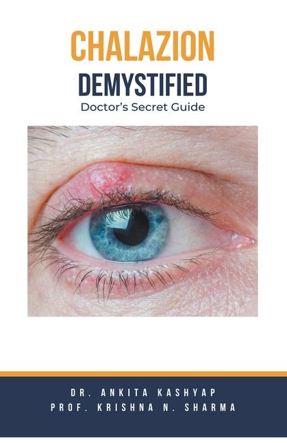 Βιβλίο Chalazion Demystified Krishna N. Sharma