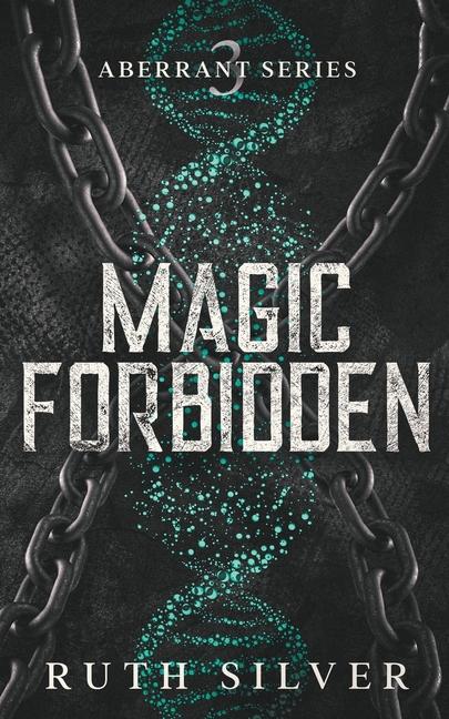 Knjiga Magic Forbidden Ruth Silver