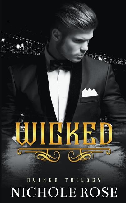Knjiga Wicked Nichole Rose