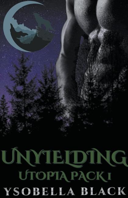 Knjiga Unyielding Ysobella Black