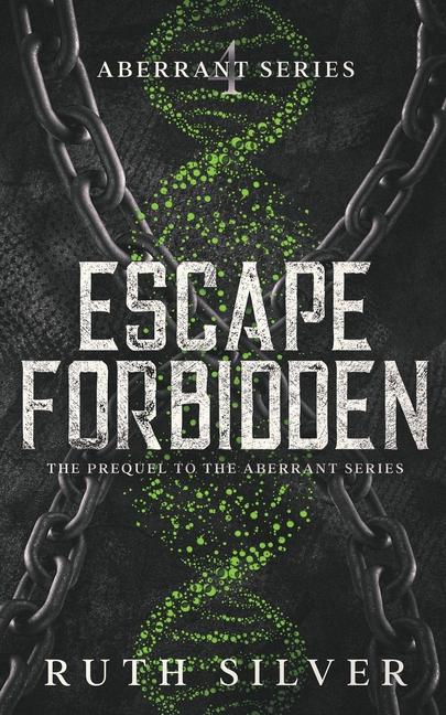 Book Escape Forbidden Ruth Silver