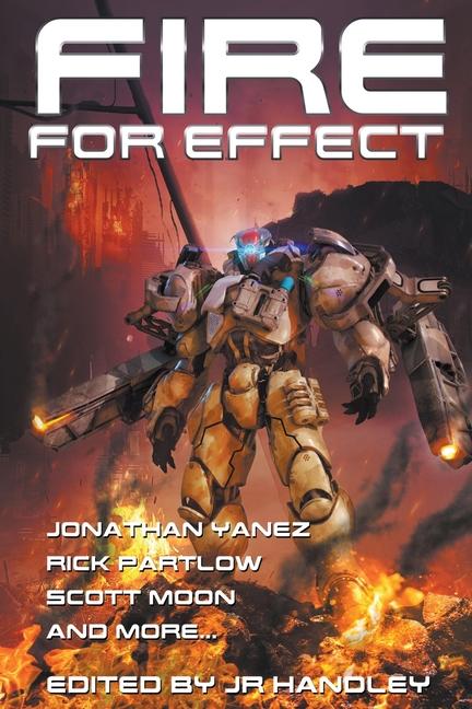 Knjiga Fire for Effect Jonathan Yanez