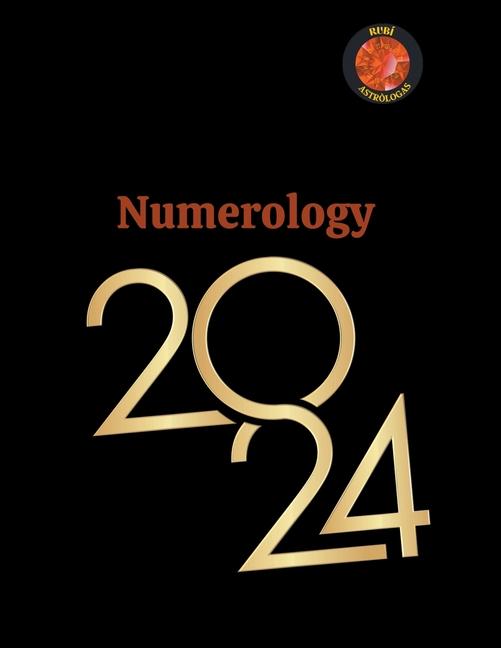 Kniha Numerology 2024 Angeline A. Rubi