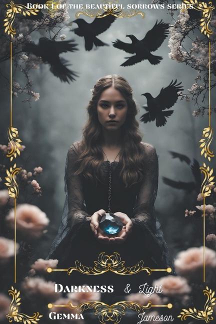 Knjiga Darkness & Light Geraldine Prinsloo