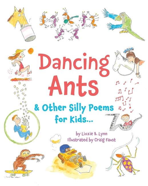 Knjiga Dancing Ants Lizzie B. Lynn