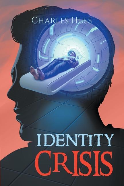 Kniha Identity Crisis Charles Huss