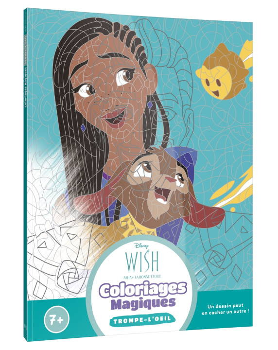 Knjiga WISH, ASHA ET LA BONNE ÉTOILE - Coloriages Magiques - Trompe l'oeil - Disney 