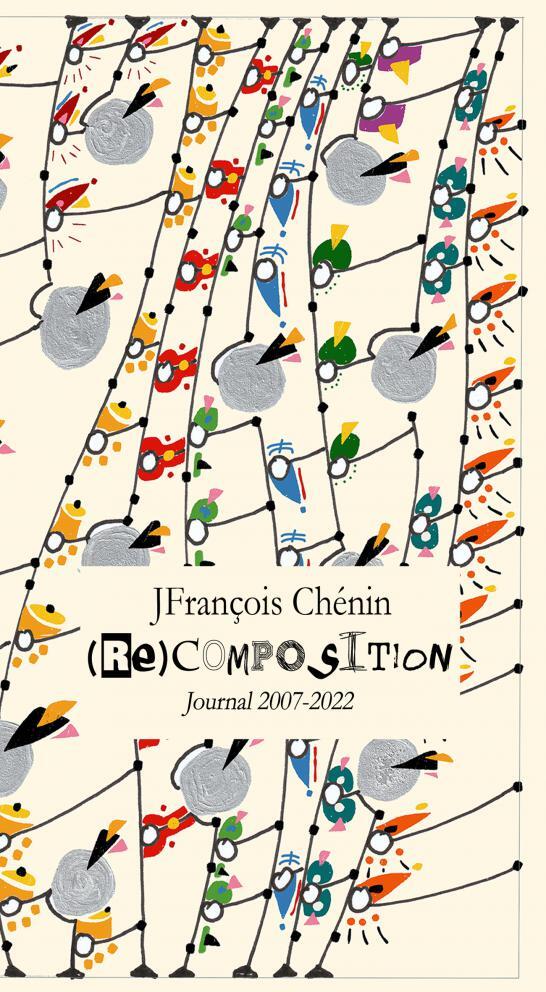Knjiga (RE)COMPOSITION - JOURNAL 2007-2002 Chénin