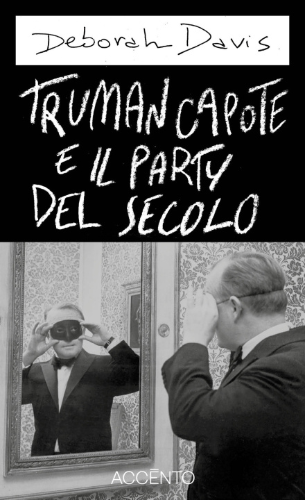 Kniha Truman Capote e il party del secolo Deborah Davis