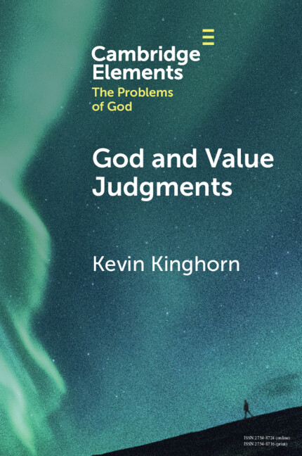 Knjiga God and Value Judgments Kevin Kinghorn