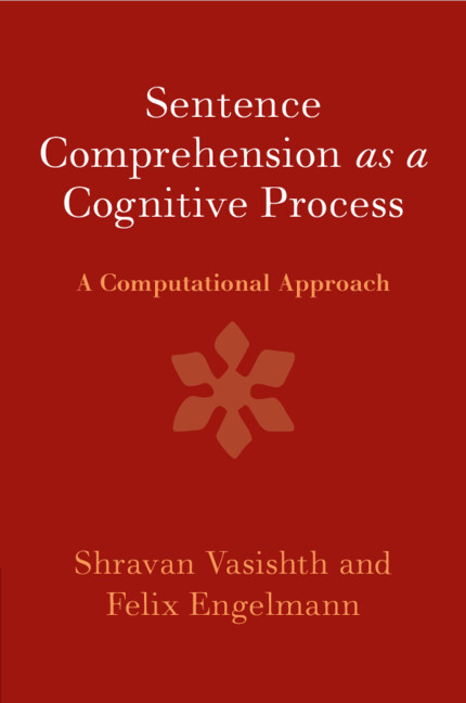 Kniha Sentence Comprehension as a Cognitive Process Shravan Vasishth