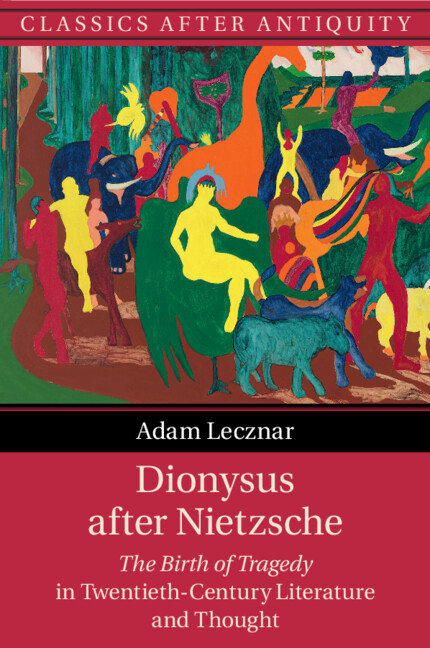Knjiga Dionysus after Nietzsche Adam Lecznar